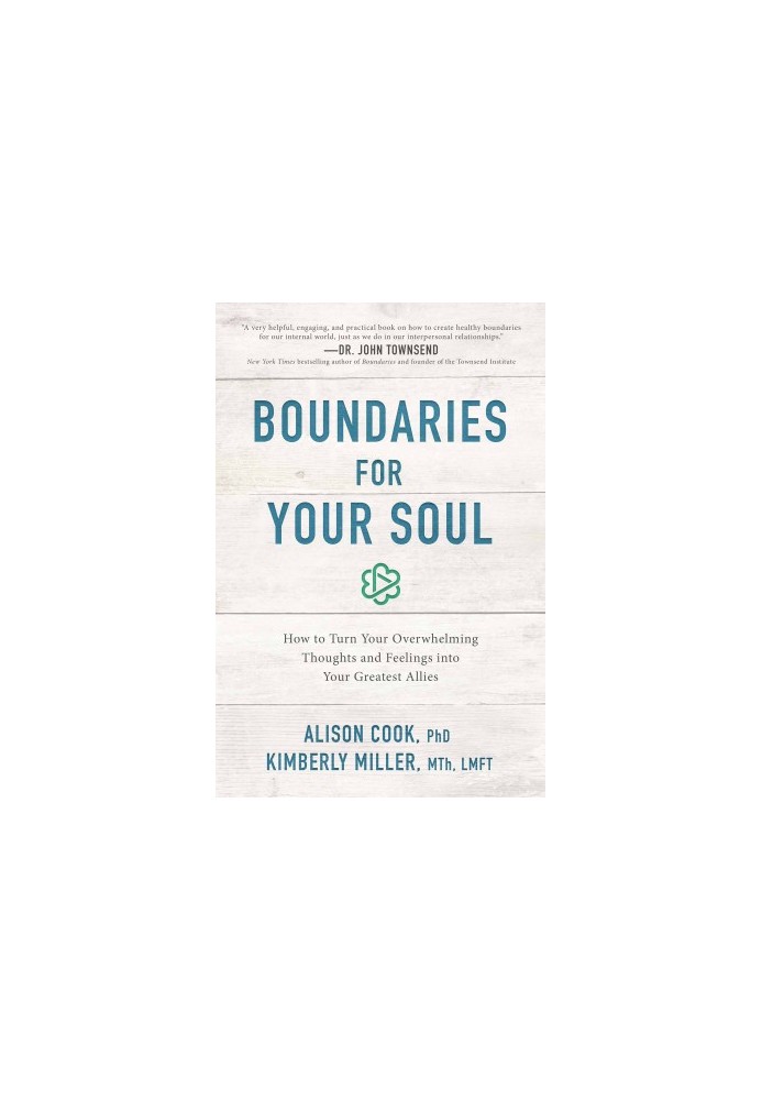 Boundaries for Your Soul
