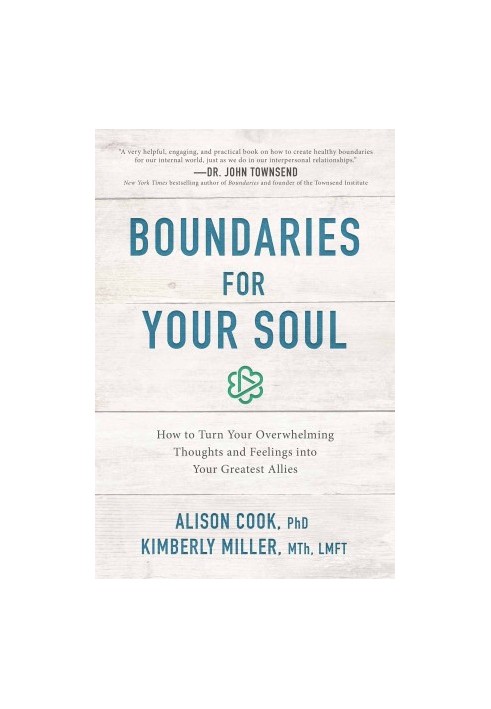 Boundaries for Your Soul