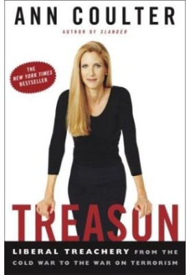 Treason- Liberal Treachery From the Cold War to the War on Terrorism