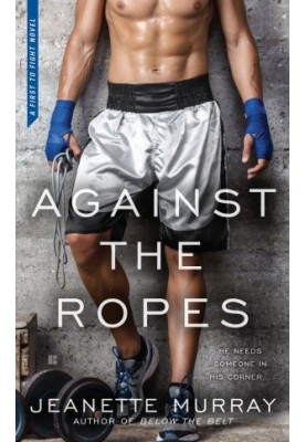 [First to Fight 02] • Against the Ropes