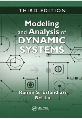 Modeling and Analysis of Dynamic Systems, Third Edition