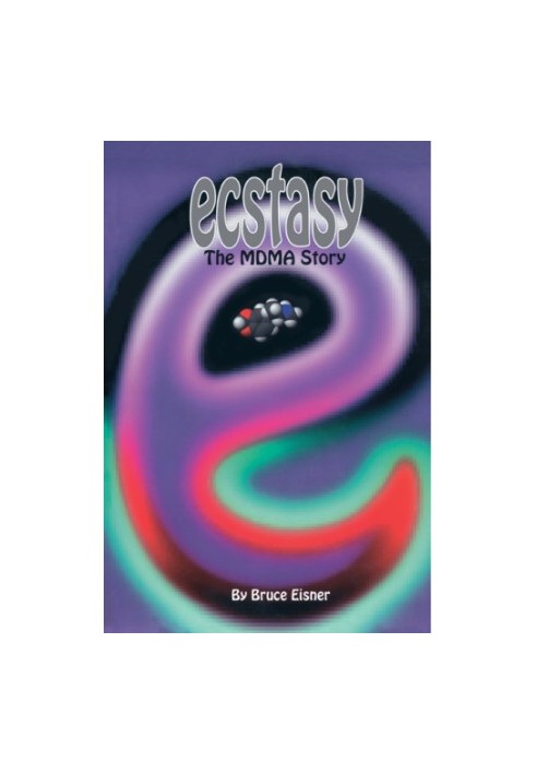 Ecstasy: the MDMA Story