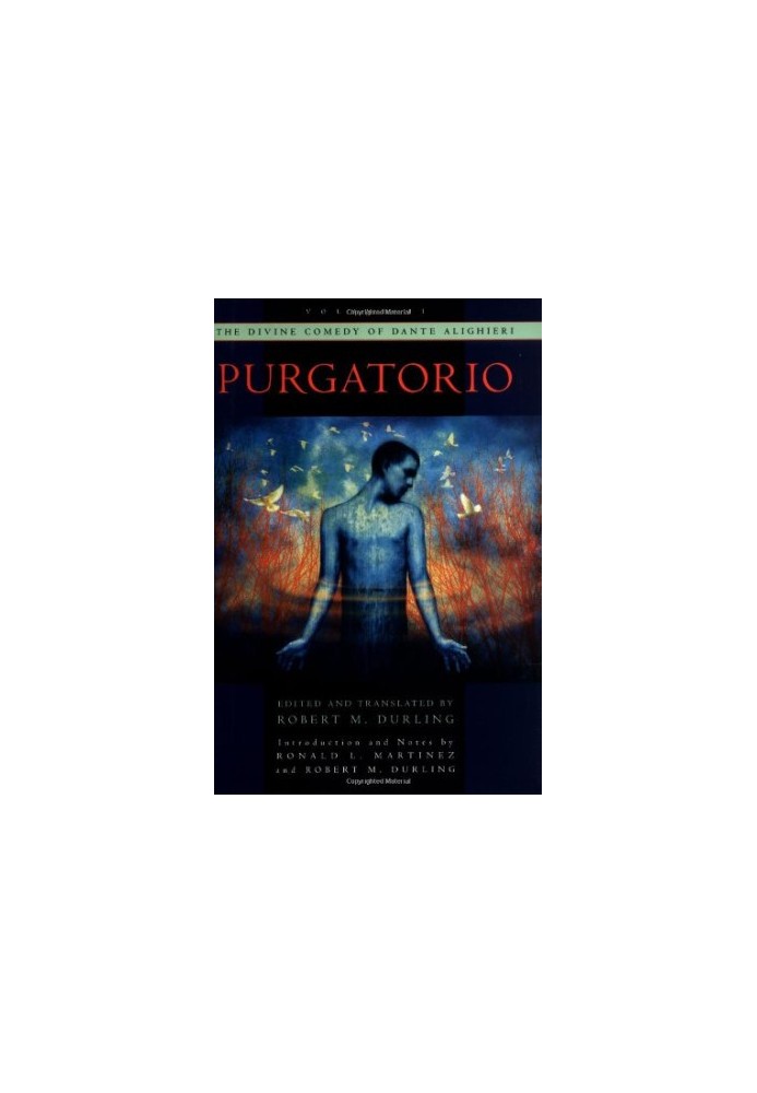 The Divine Comedy of Dante Alighieri - Volume 2 - Purgatorio (Divine Comedy of Dante Alighieri)