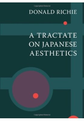 A Tractate on Japanese Aesthetics