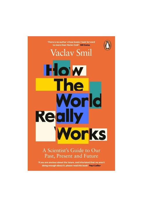 How the World Really Works