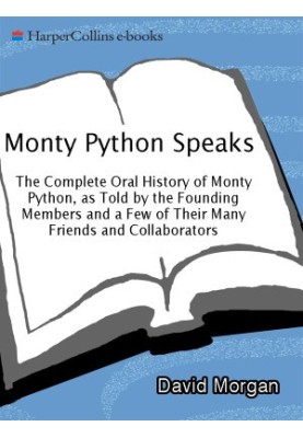 Monty Python Speaks