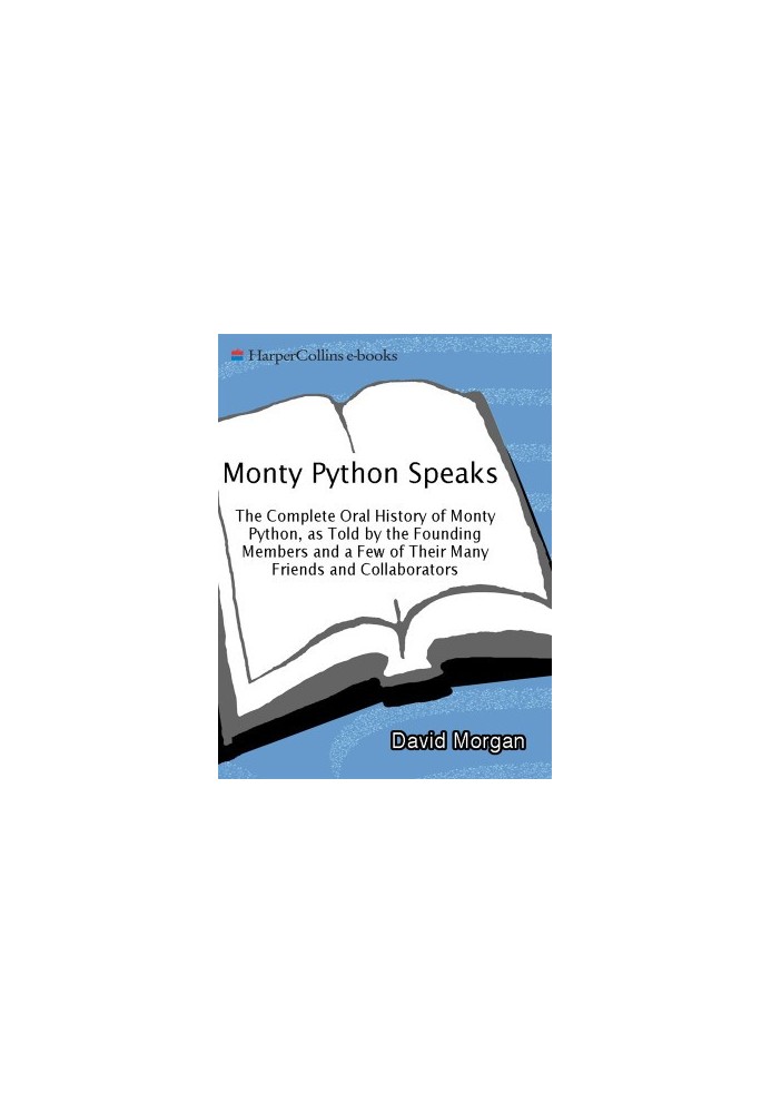 Monty Python Speaks
