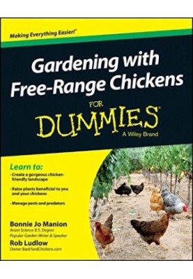 Gardening with free-range chickens for dummies