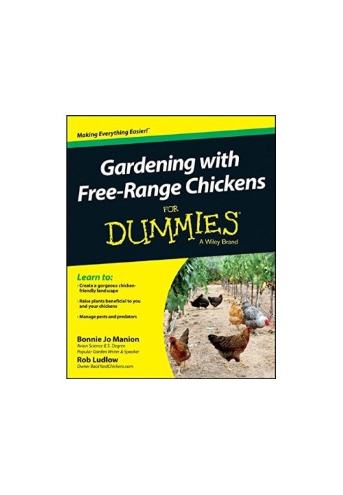 Gardening with free-range chickens for dummies