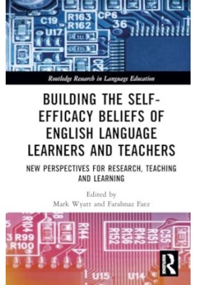 Building the Self-Efficacy Beliefs of English Language Learners and Teachers