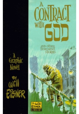 A Contract with God and Other Tenement Stories