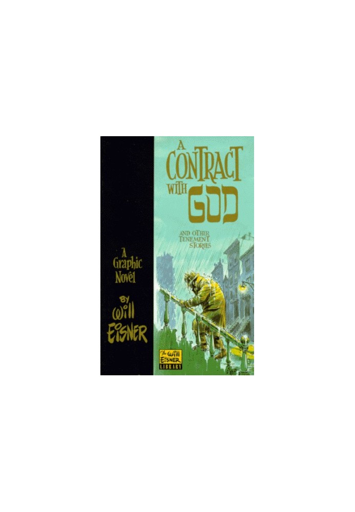 A Contract with God and Other Tenement Stories