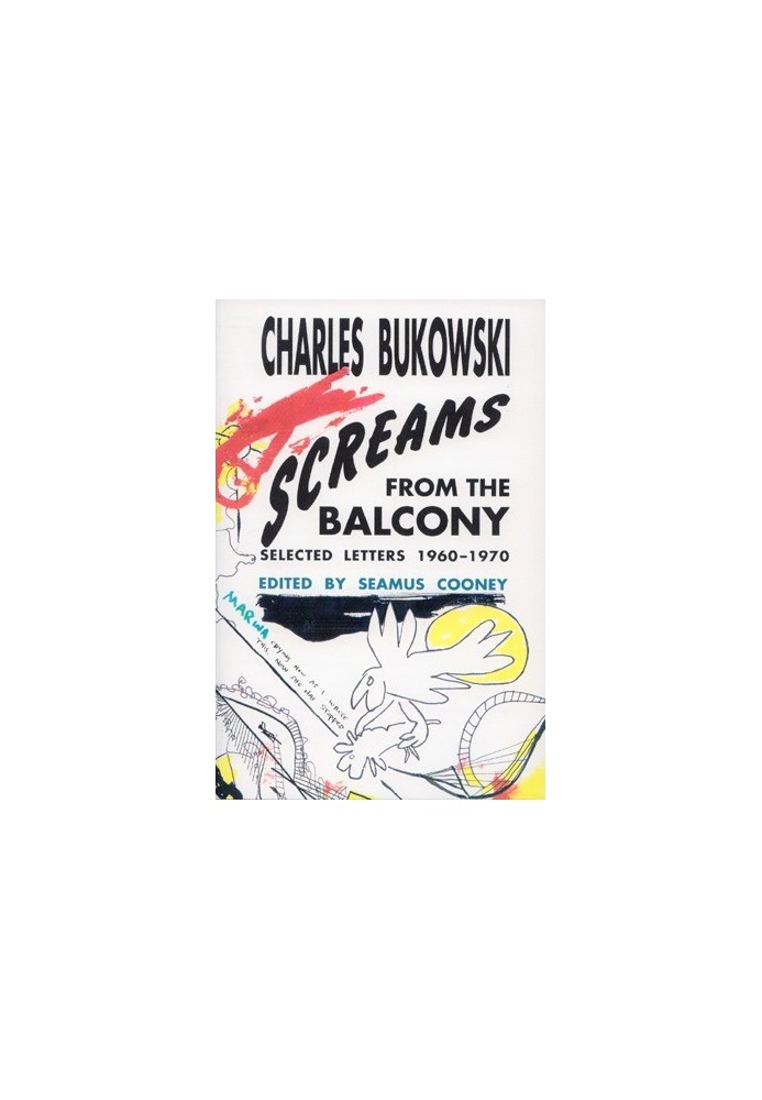 Screams from the Balcony · Selected Letters 1960-1970