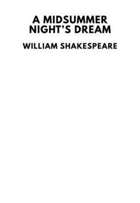 A Midsummer Night’s Dream