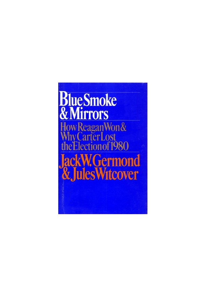Blue Smoke And Mirrors