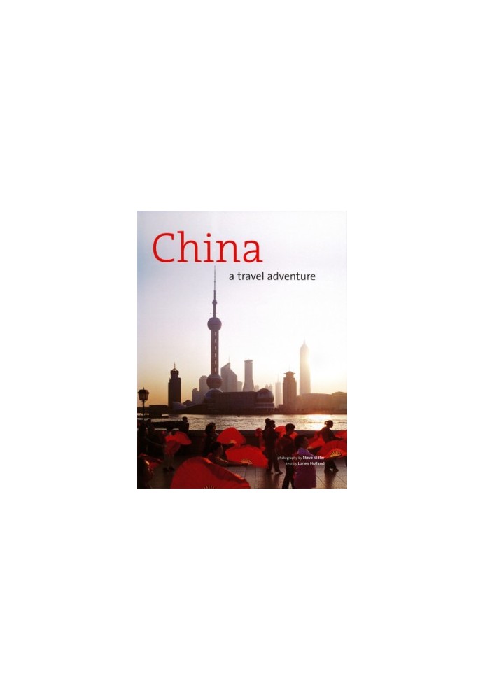 China: a Travel Adventure