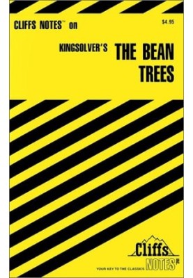 CliffsNotes on Kingsolver's The Bean Trees
