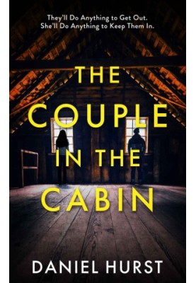 The Couple In The Cabin