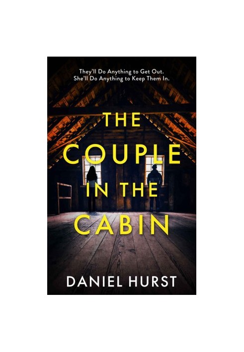 The Couple In The Cabin