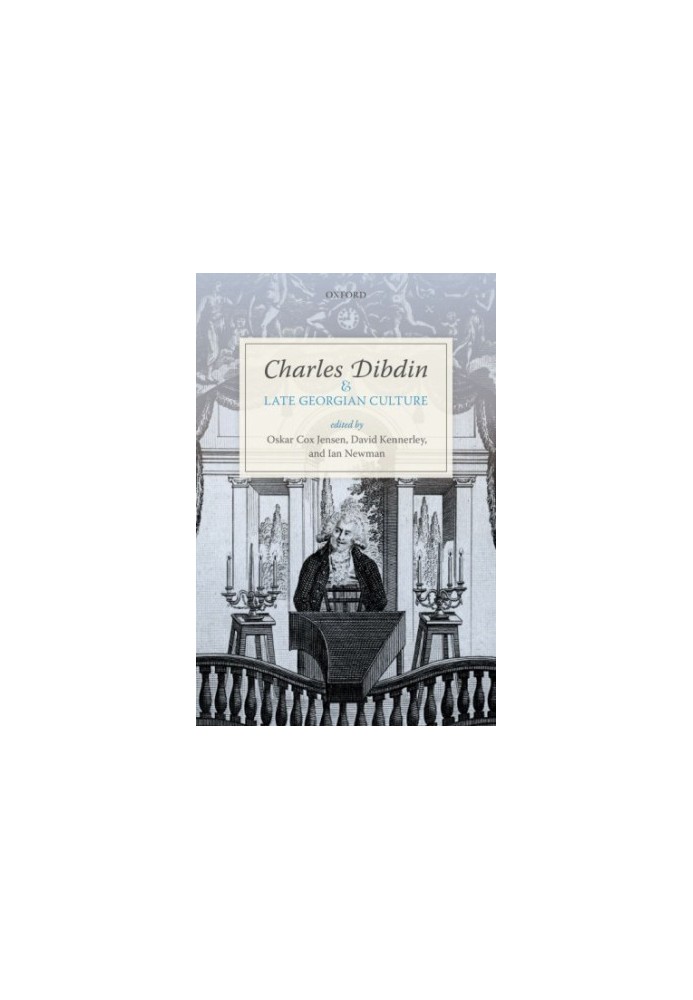 Charles Dibdin and Late Georgian Culture