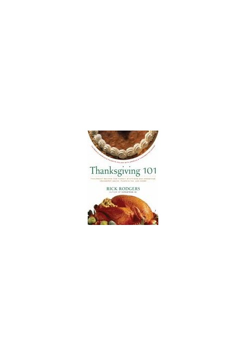 Thanksgiving 101: Celebrate America's Favorite Holiday with America's Thanksgiving Expert