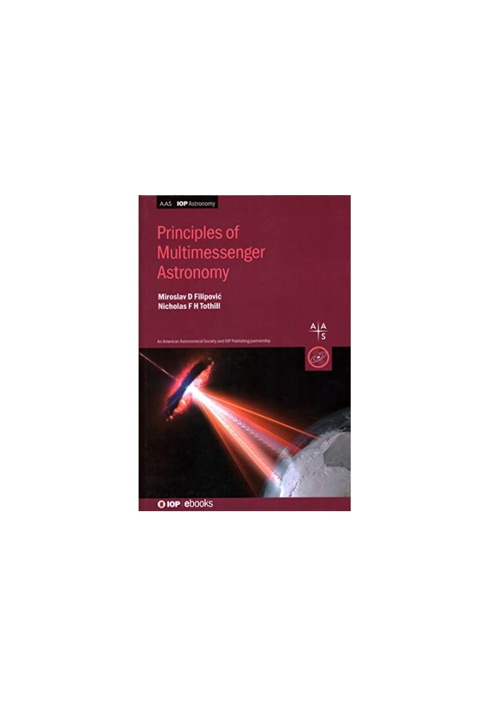 Principles of Multimessenger Astronomy