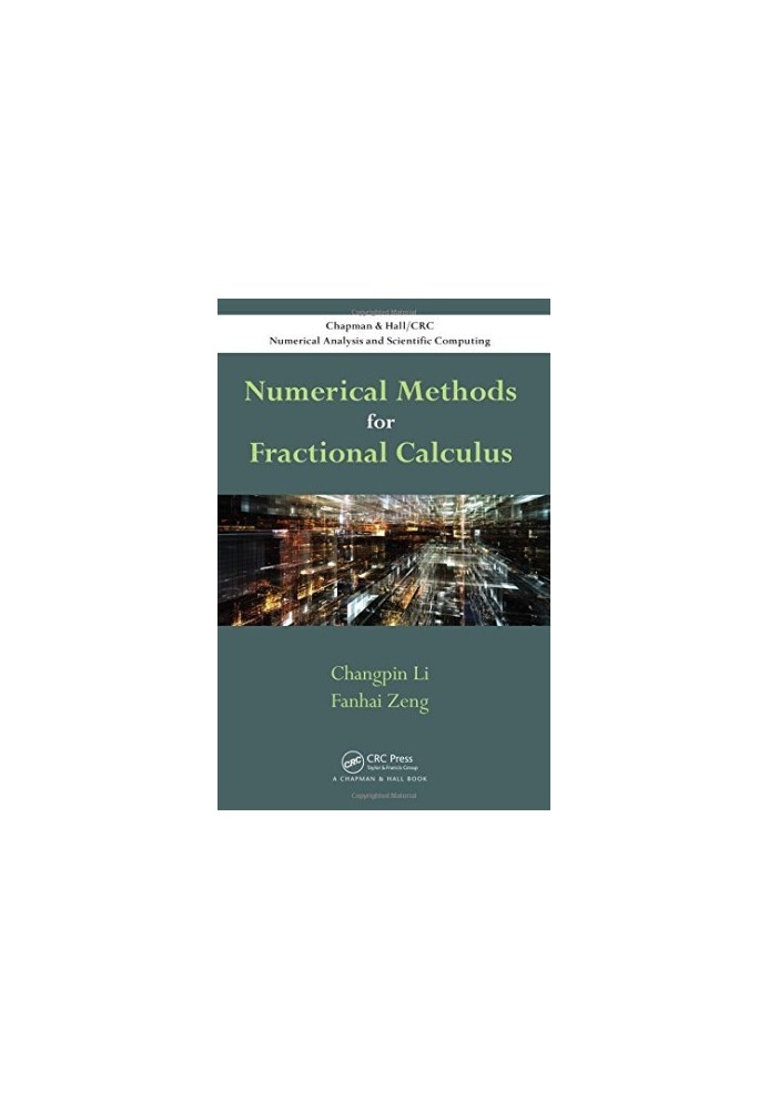 Numerical methods for fractional calculus