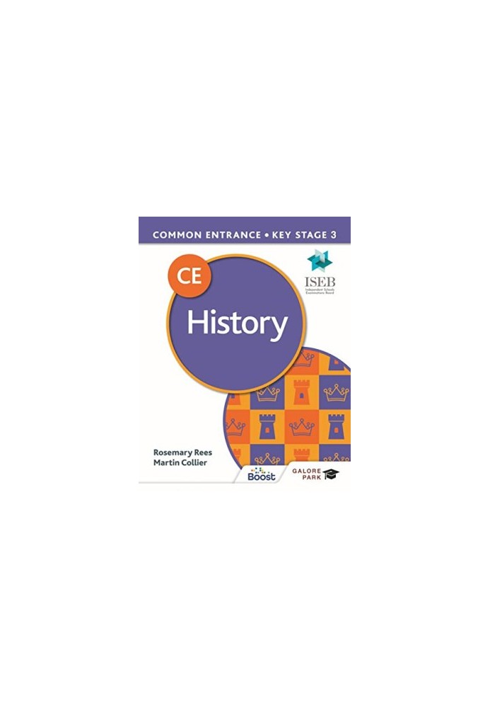 Common Entrance 13+ History for ISEB CE and KS3