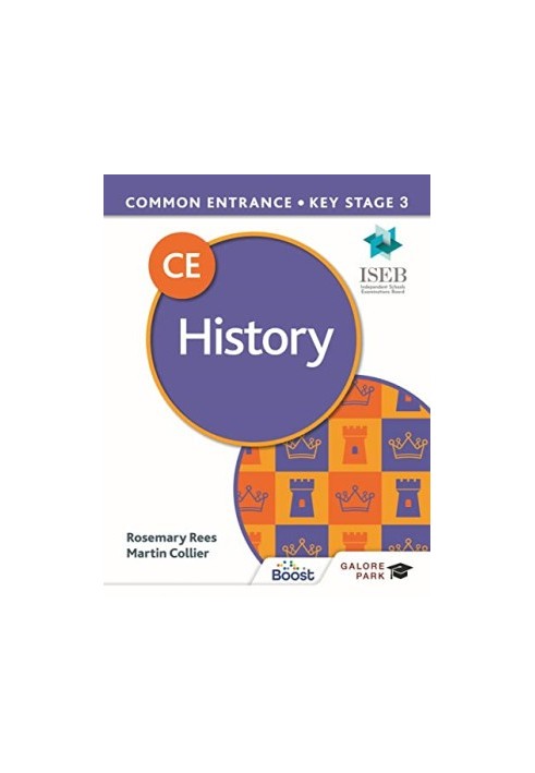 Common Entrance 13+ History for ISEB CE and KS3
