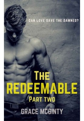 [The Redeemable 05] • The Redeemable: Part Two
