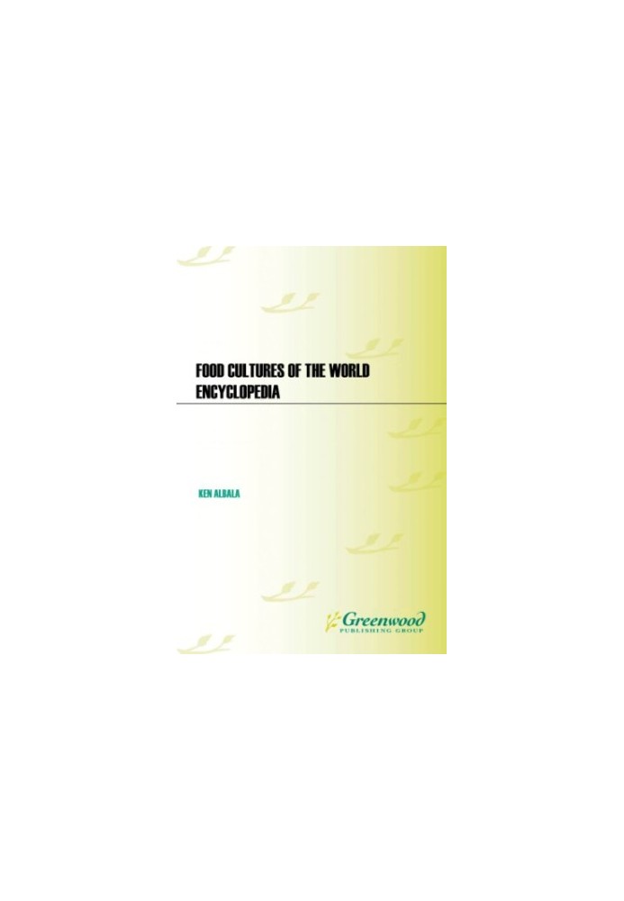 Food cultures of the world encyclopedia