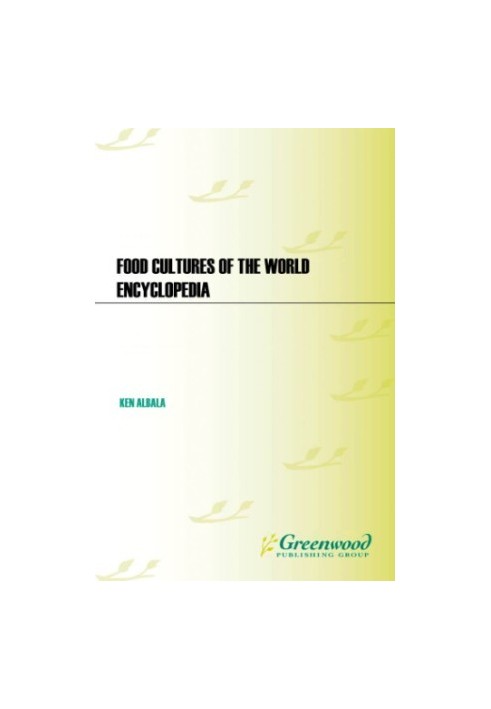 Food cultures of the world encyclopedia