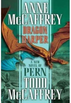Dragon Harper (Dragonriders of Pern Book 20)