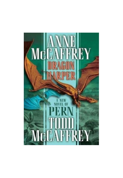 Dragon Harper (Dragonriders of Pern Book 20)