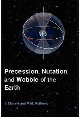 Precession, Nutation and Wobble of the Earth