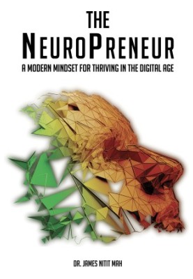 The NeuroPreneur: A Modern Mindset for Thriving in the Digital Age