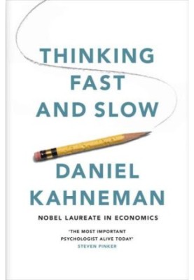 Thinking, Fast and Slow