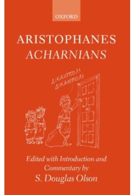 Aristophanes: Acharnians