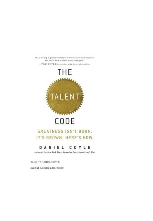 The talent code: greatness isn't born. it's grown. here's how