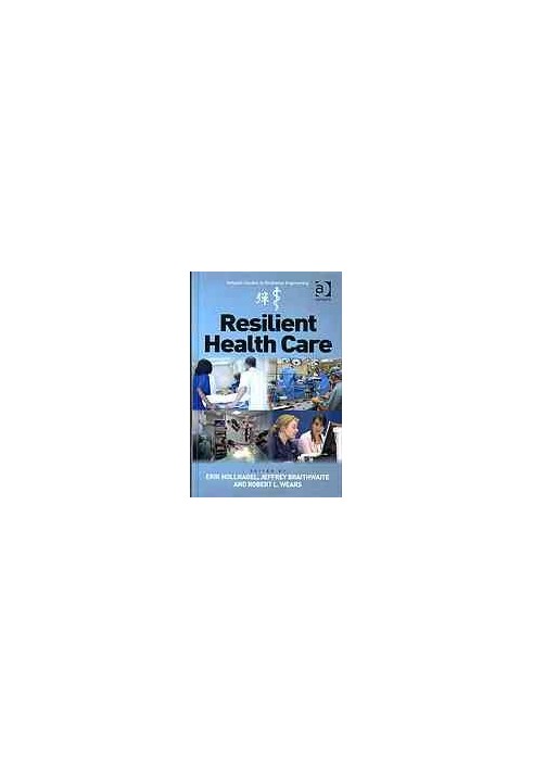 Resilient health care