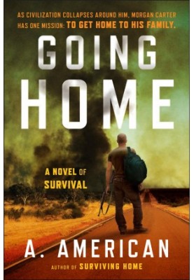 [The Survivalist 01] • Going Home