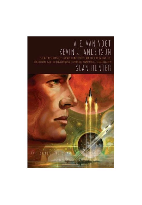 Slan Hunter - Slan, Book 2