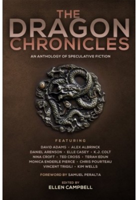 The Dragon Chronicles (The Future Chronicles Book 3)