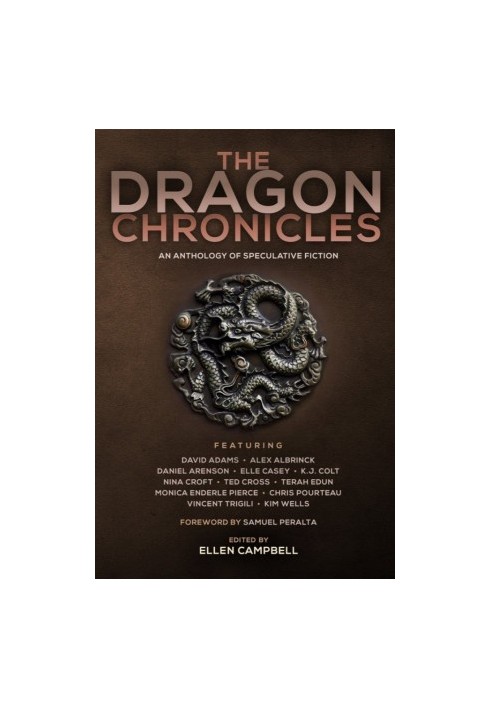 The Dragon Chronicles (The Future Chronicles Book 3)