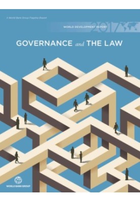 Governance and the Law : World Development Report 2017