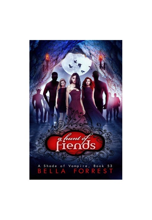 [A Shade Of Vampire 53] • A Hunt of Fiends
