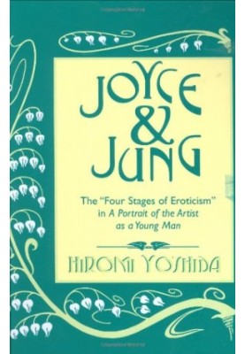Joyce & Jung : the "four stages of eroticism" in A portrait of the artist as a young man