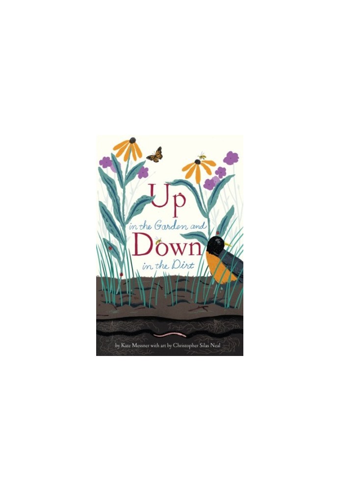 Up in the Garden and Down in the Dirt
