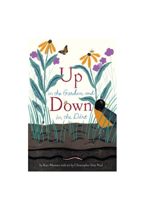 Up in the Garden and Down in the Dirt