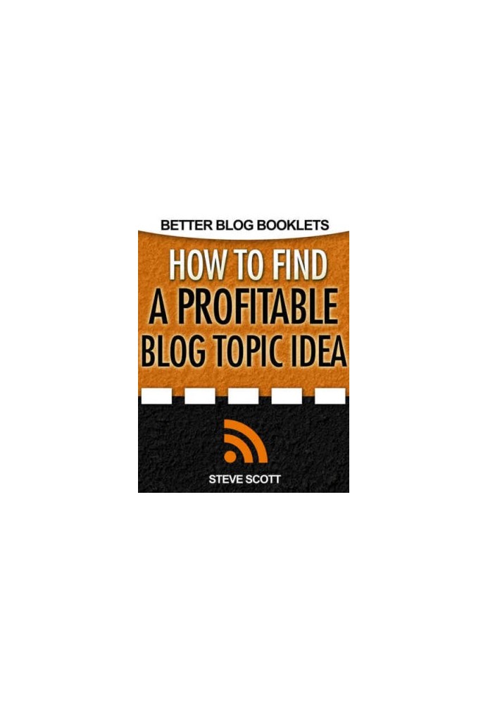 How to Find a Profitable Blog Topic Idea